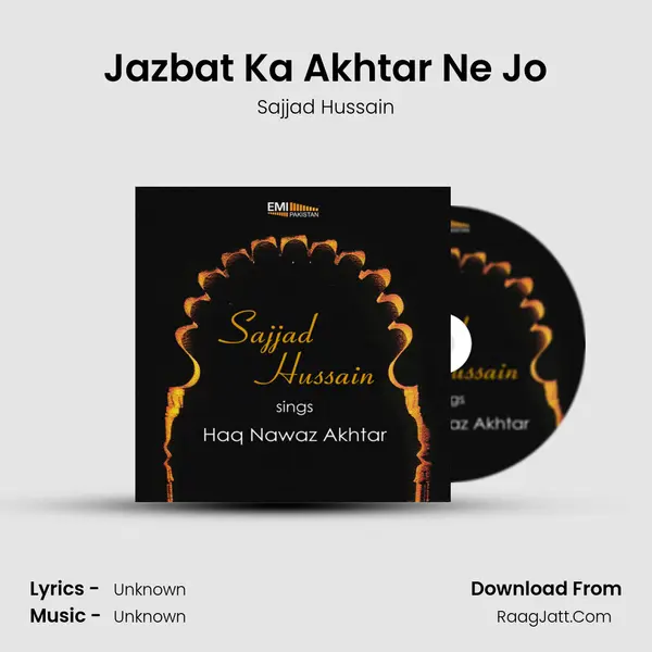 Jazbat Ka Akhtar Ne Jo mp3 song