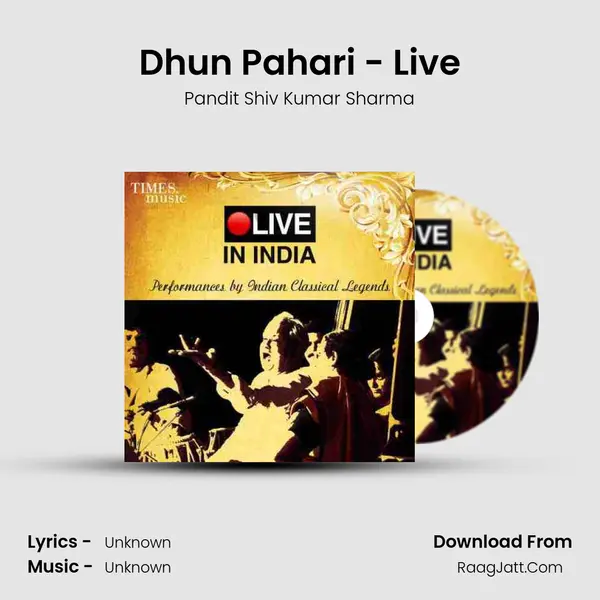 Dhun Pahari - Live Song mp3 | Pandit Shiv Kumar Sharma