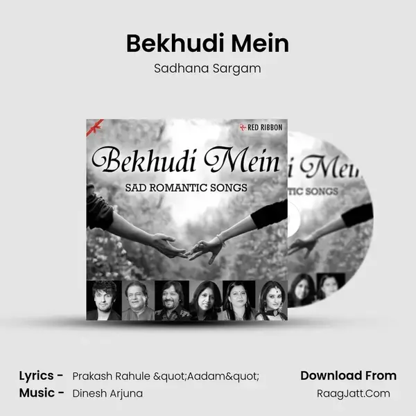 Bekhudi Mein Song mp3 | Sadhana Sargam