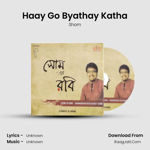 Haay Go Byathay Katha mp3 song