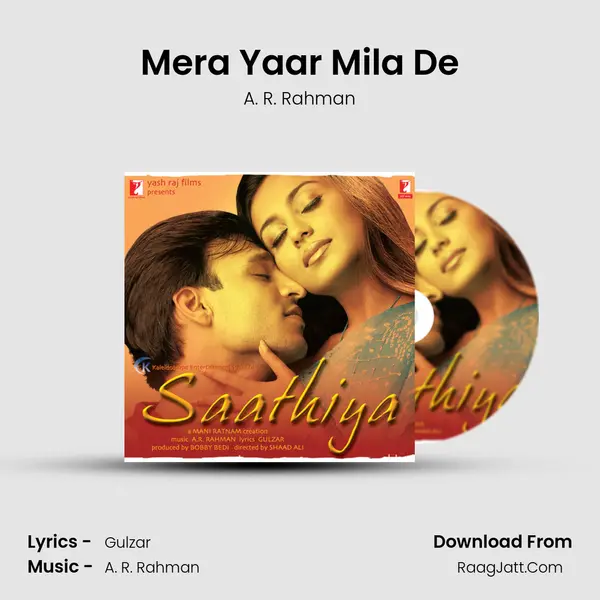 Mera Yaar Mila De Song mp3 | A. R. Rahman