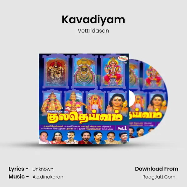 Kavadiyam Song mp3 | Vettridasan