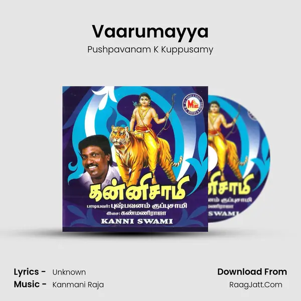 Vaarumayya Song mp3 | Pushpavanam K Kuppusamy