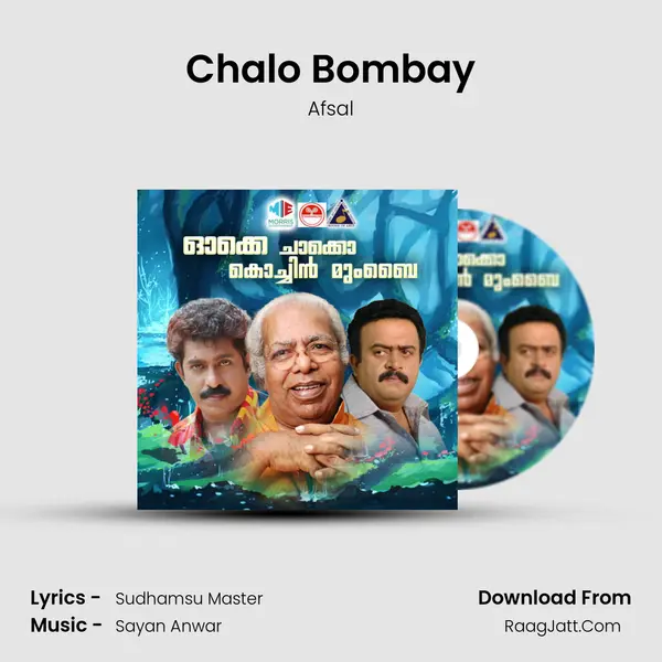 Chalo Bombay Song mp3 | Afsal