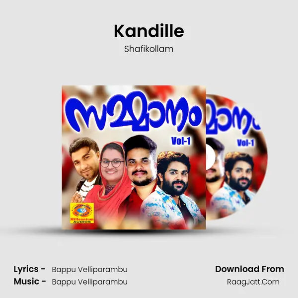 Kandille Song mp3 | Shafikollam