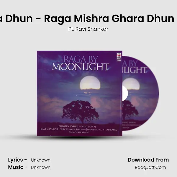 Raga Mishra Ghara Dhun - Raga Mishra Ghara Dhun - Dadra - Teentaal Song mp3 | Pt. Ravi Shankar