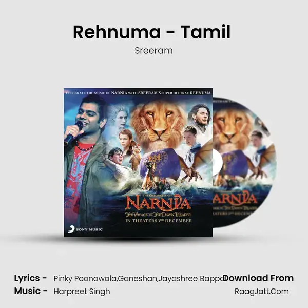 Rehnuma - Tamil (Narnia - Oru Vinodha Payanam) - Sreeram