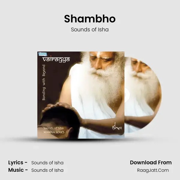 Shambho Song mp3 | Sounds of Isha