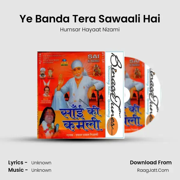 Ye Banda Tera Sawaali Hai Song mp3 | Humsar Hayaat Nizami