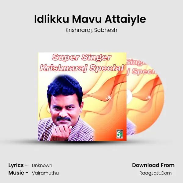 Idlikku Mavu Attaiyle (From Rettai Jadai Vayasu) mp3 song