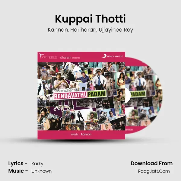 Kuppai Thotti mp3 song