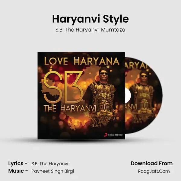 Haryanvi Style Song mp3 | S.B. The Haryanvi