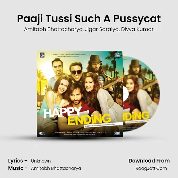 Paaji Tussi Such A Pussycat Song mp3 | Amitabh Bhattacharya