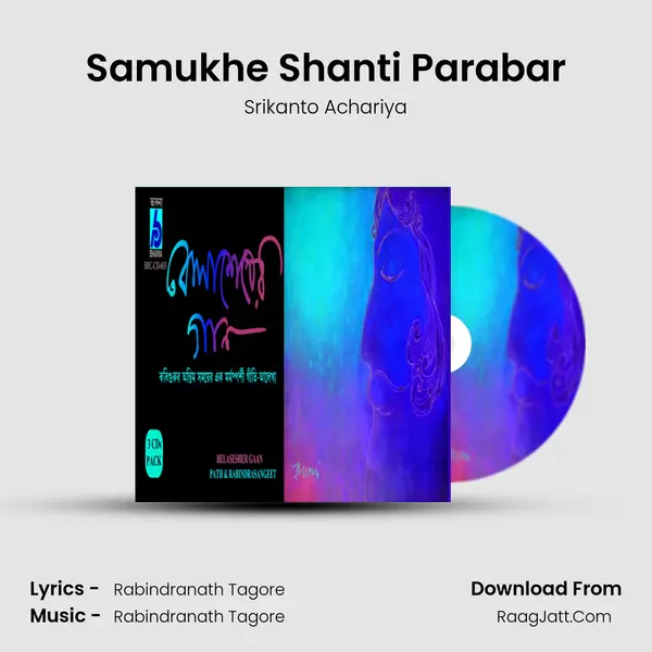 Samukhe Shanti Parabar mp3 song