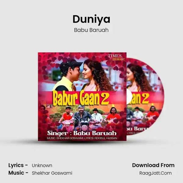 Duniya Song mp3 | Babu Baruah