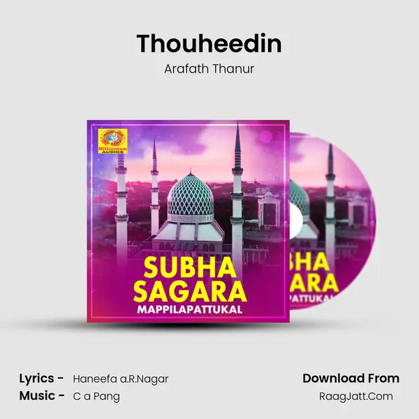 Thouheedin Song mp3 | Arafath Thanur