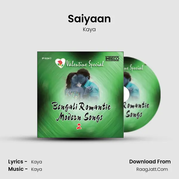 Saiyaan Song mp3 | Kaya