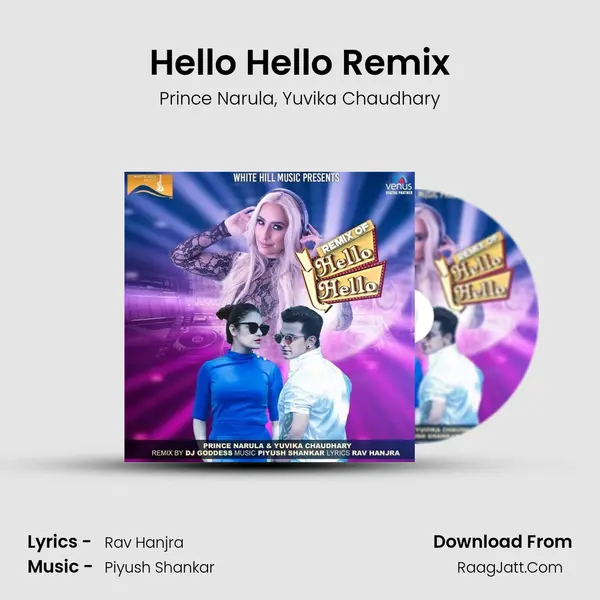 Hello Hello Remix Song mp3 | Prince Narula