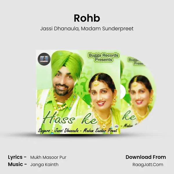 Rohb Song mp3 | Jassi Dhanaula