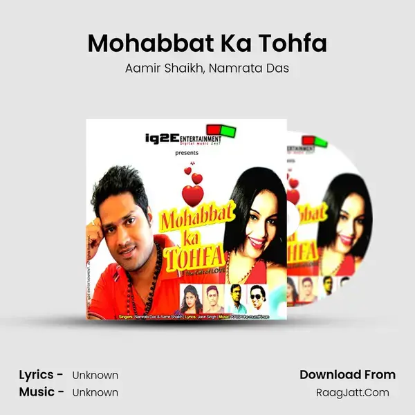 Mohabbat Ka Tohfa Song mp3 | Aamir Shaikh