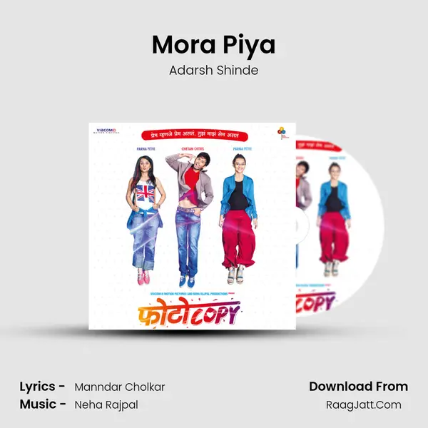 Mora Piya Song mp3 | Adarsh Shinde