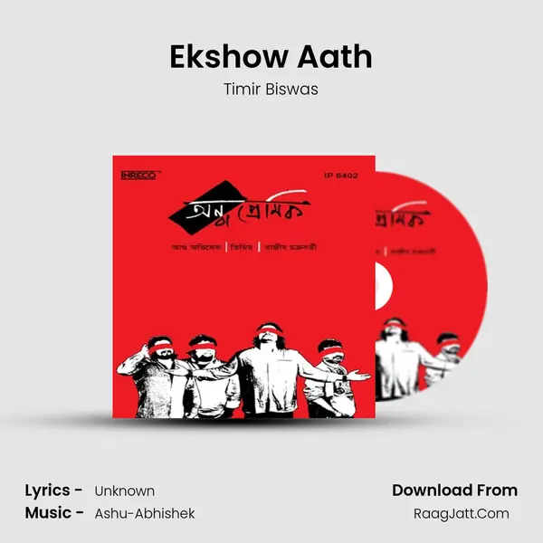 Ekshow Aath Song mp3 | Timir Biswas