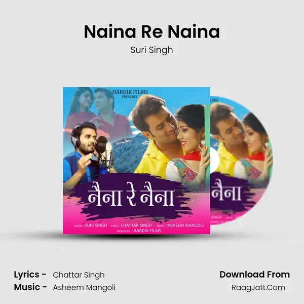 Naina Re Naina Song mp3 | Suri Singh