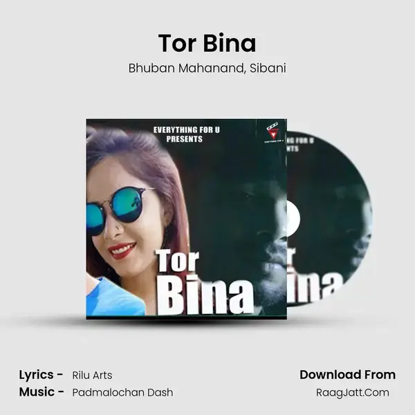 Tor Bina Song mp3 | Bhuban Mahanand