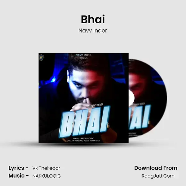 Bhai mp3 song