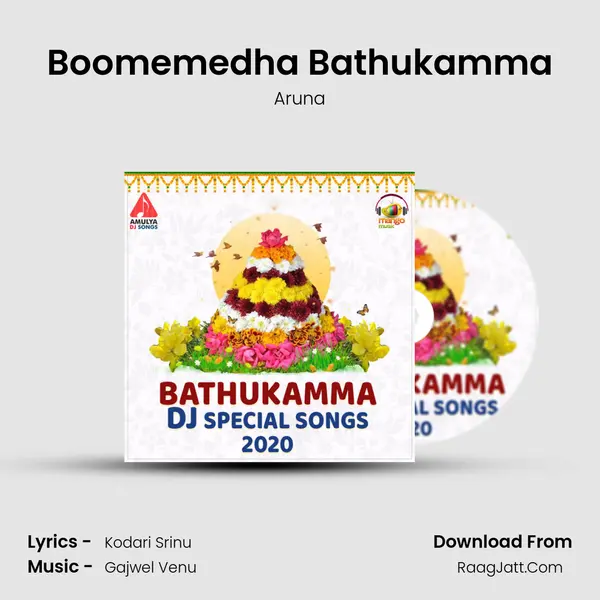 Boomemedha Bathukamma Song mp3 | Aruna