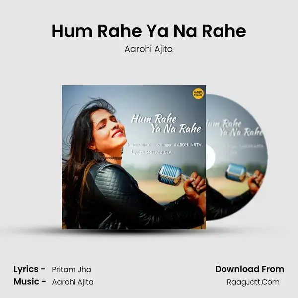 Hum Rahe Ya Na Rahe mp3 song