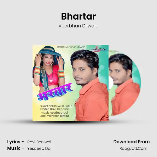 Bhartar Song mp3 | Veerbhan Dilwale