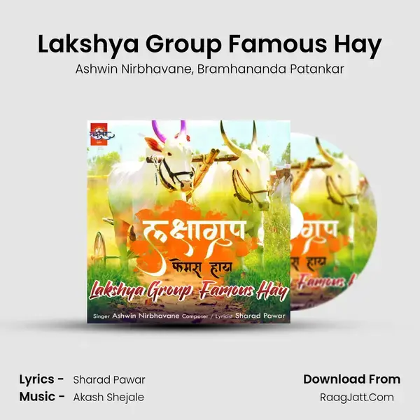 Lakshya Group Famous Hay - 