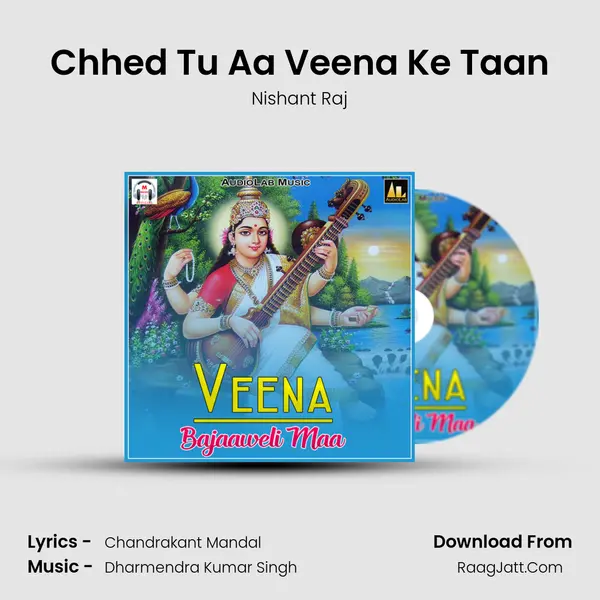 Chhed Tu Aa Veena Ke Taan mp3 song