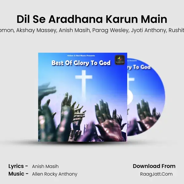 Dil Se Aradhana Karun Main mp3 song