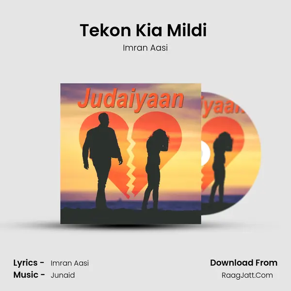 Tekon Kia Mildi (Dhory Hi Dhory) mp3 song