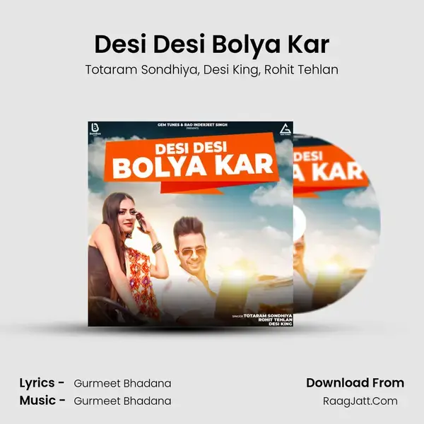 Desi Desi Bolya Kar mp3 song