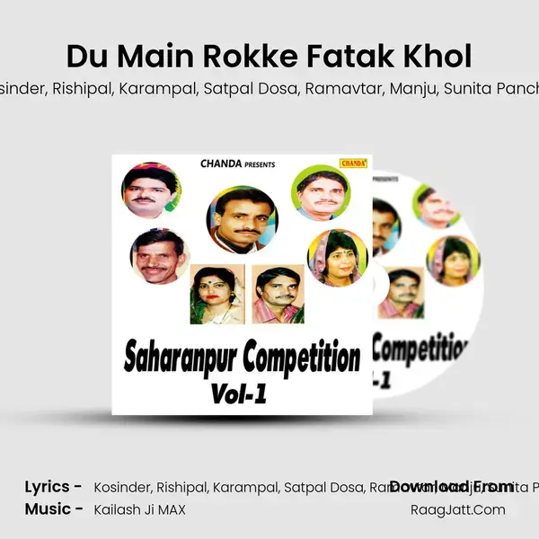 Du Main Rokke Fatak Khol Song mp3 | Kosinder