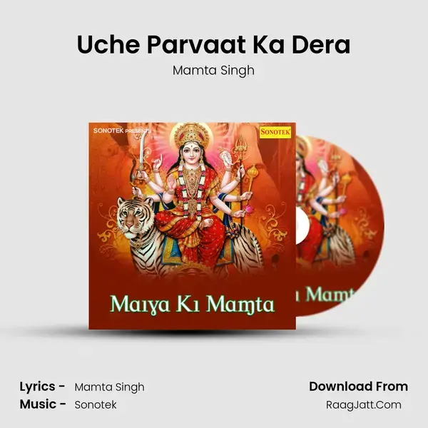 Uche Parvaat Ka Dera mp3 song