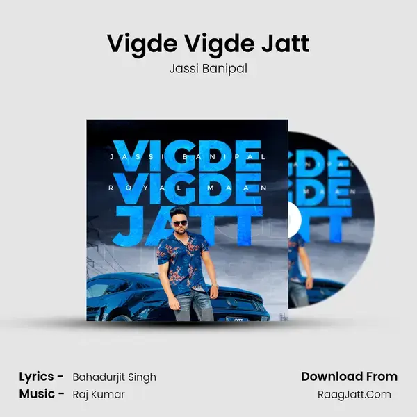 Vigde Vigde Jatt mp3 song