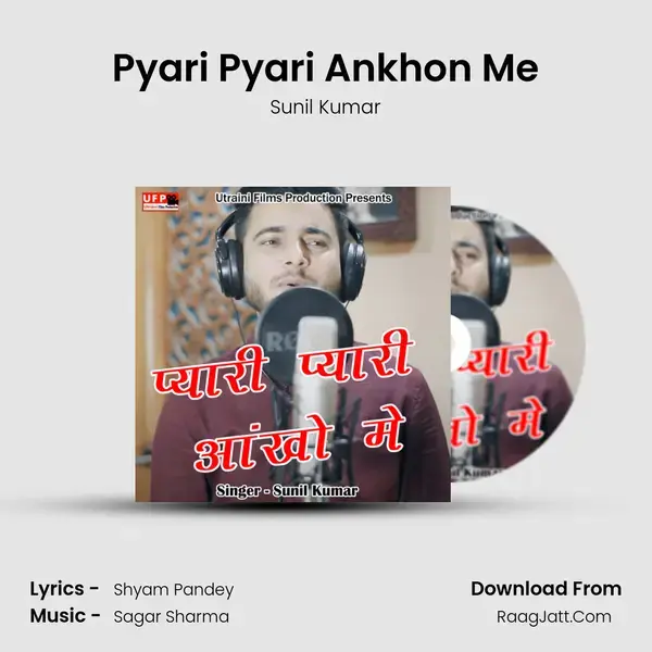 Pyari Pyari Ankhon Me mp3 song