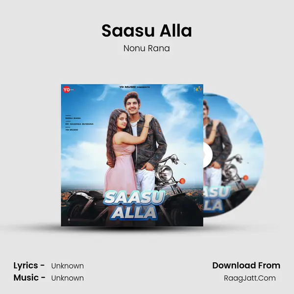 Saasu Alla Song mp3 | Nonu Rana