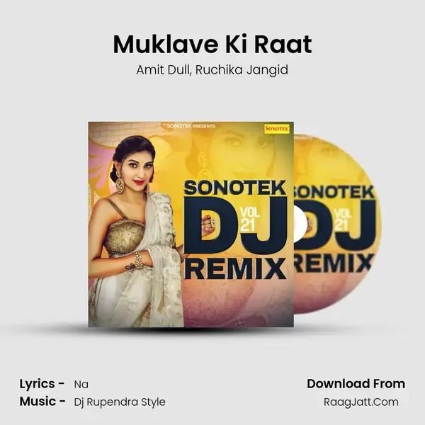 Muklave Ki Raat Song mp3 | Amit Dull