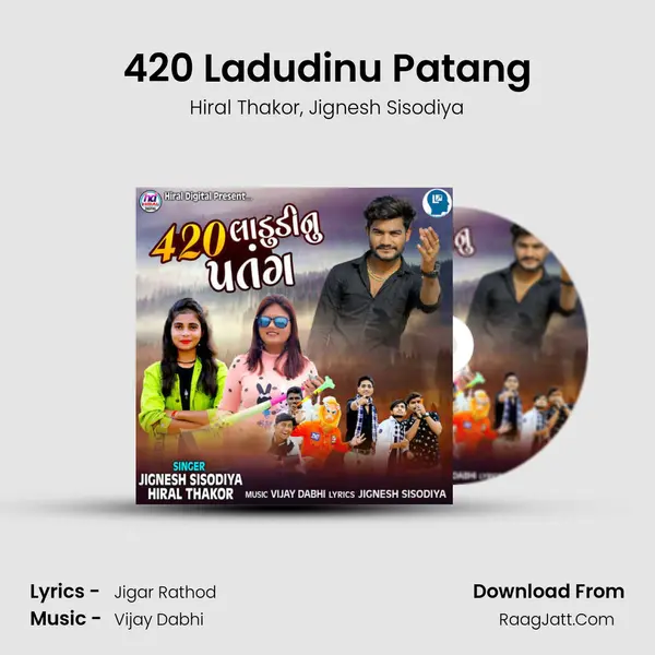 420 Ladudinu Patang mp3 song