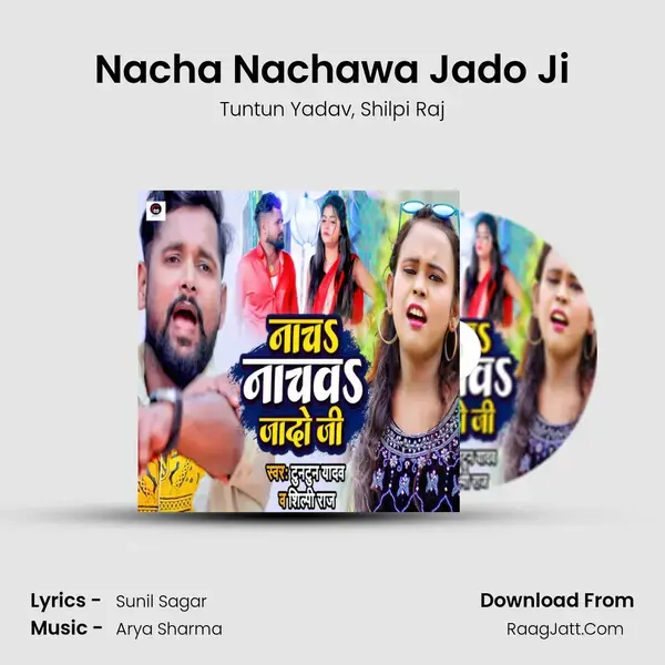 Nacha Nachawa Jado Ji mp3 song