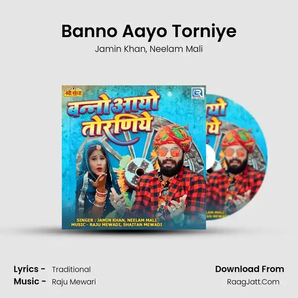 Banno Aayo Torniye mp3 song