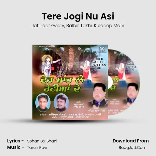 Tere Jogi Nu Asi mp3 song