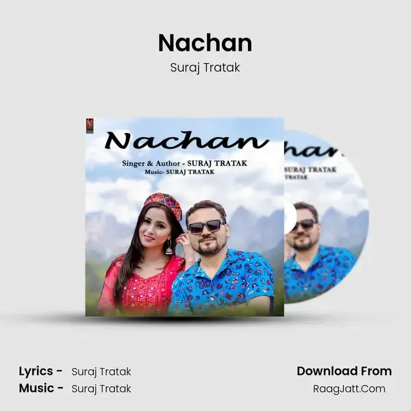 Nachan Song mp3 | Suraj Tratak