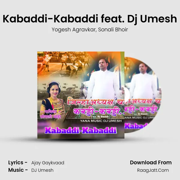 Kabaddi-Kabaddi feat. Dj Umesh mp3 song