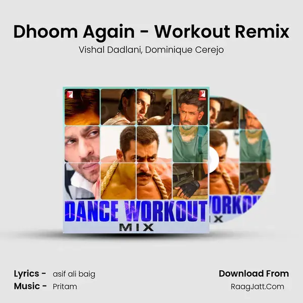 Dhoom Again - Workout Remix mp3 song